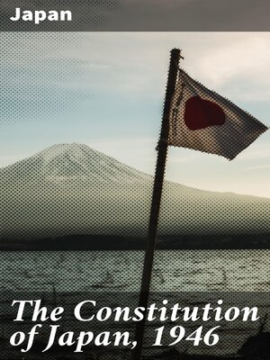 cover image of The Constitution of Japan, 1946